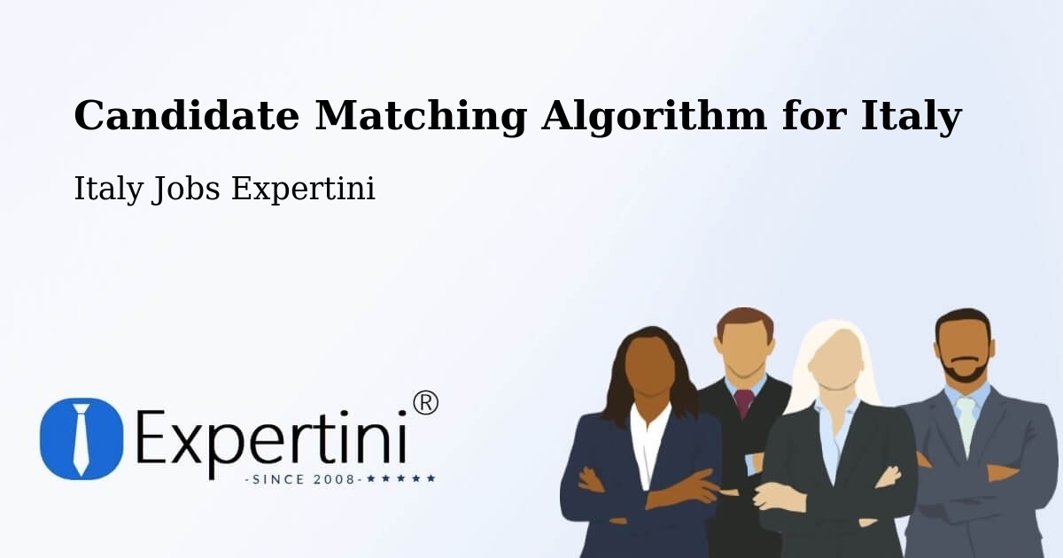 Candidate Matching Algorithm Overview – Abano Terme - Italy Jobs Expertini