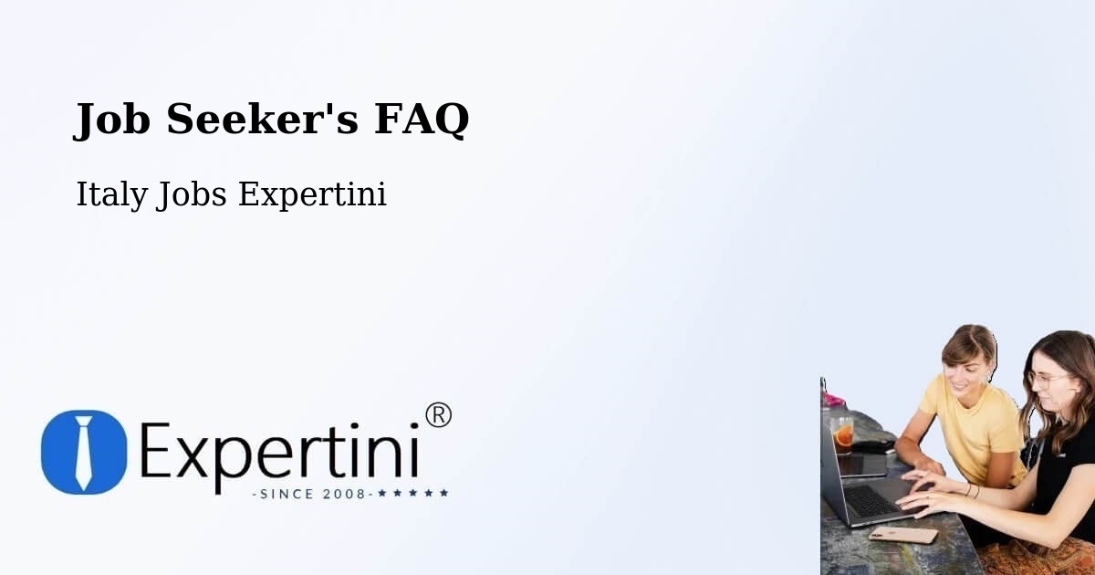 Job Seeker FAQ – Abano Terme - Italy Jobs Expertini