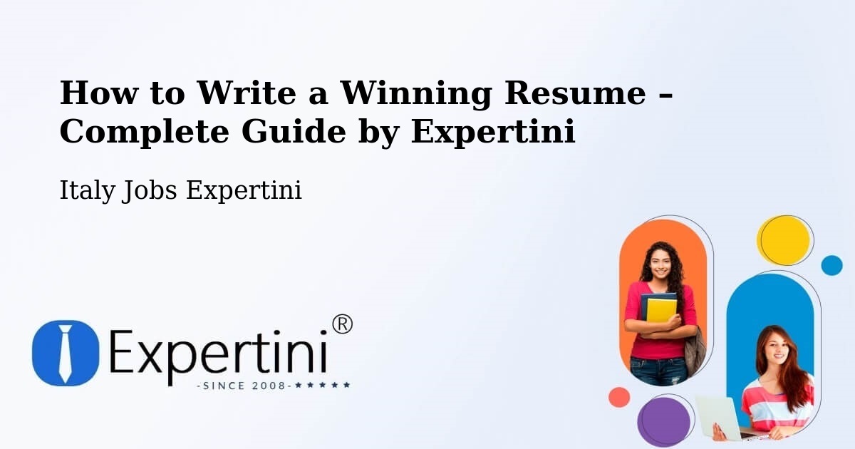 Resume Writing Guide for Job Seekers – Abano Terme - Abano Terme, Italy Jobs Expertini